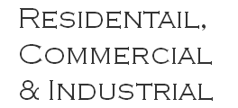 Residentail, Commercial & Industrial